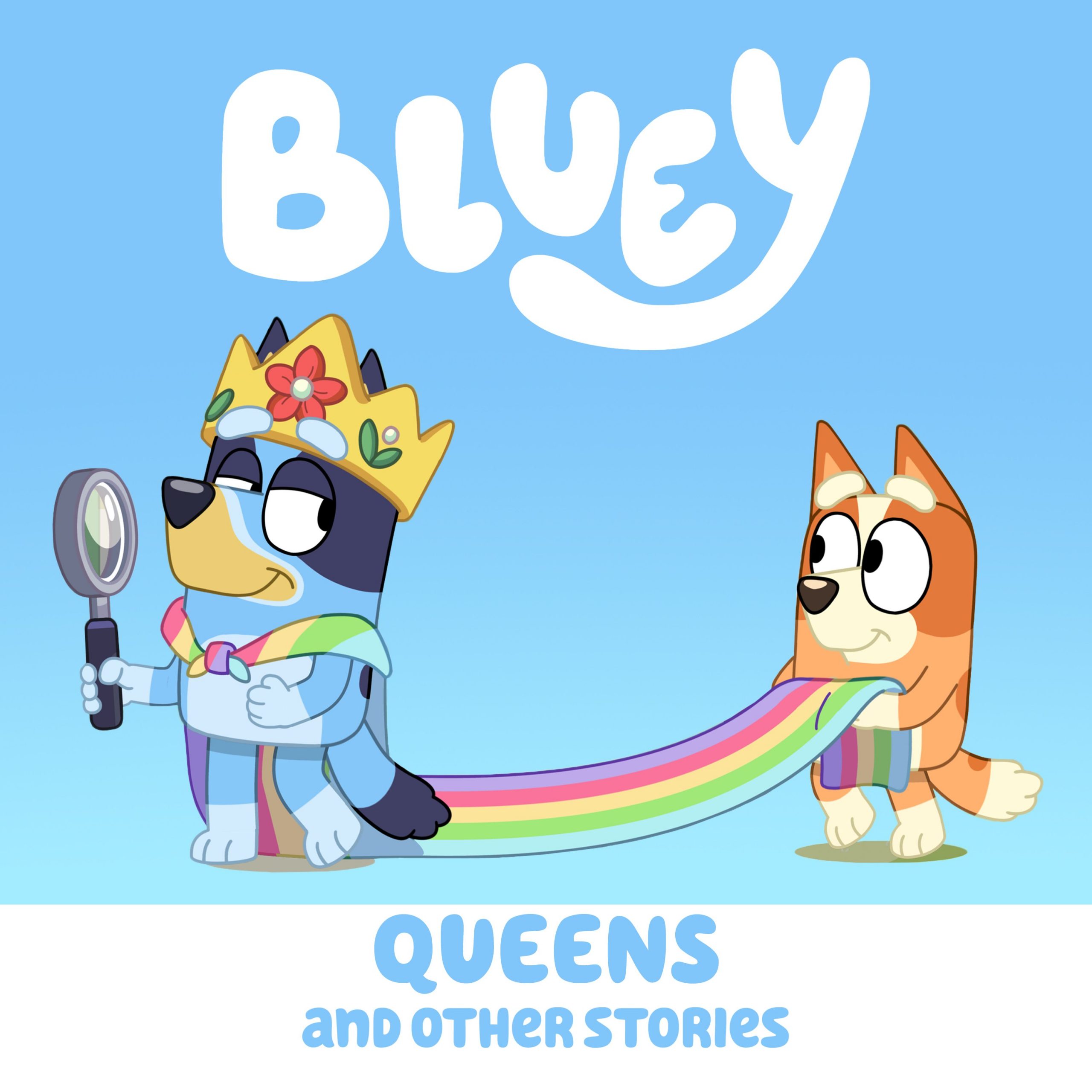 Bluey Vol 9 Queens & Other Stories Digital Download Bluey Official