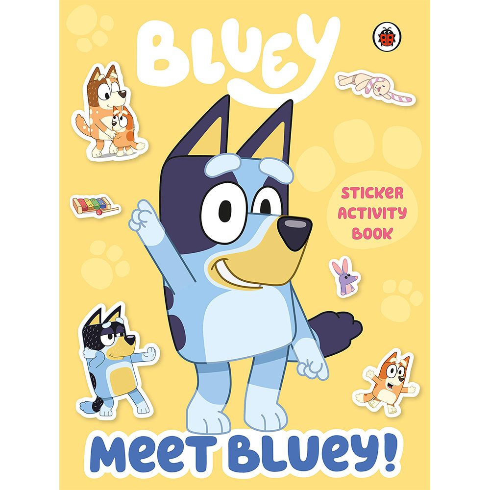 Meet Bluey Sticker Activity Book Bluey Official Website 